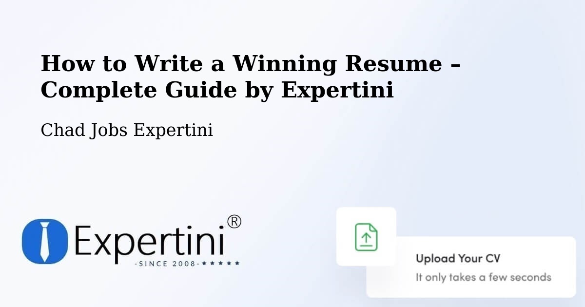 Resume Writing Guide for Job Seekers – Goz Béïda - Goz Béïda, Chad Jobs Expertini